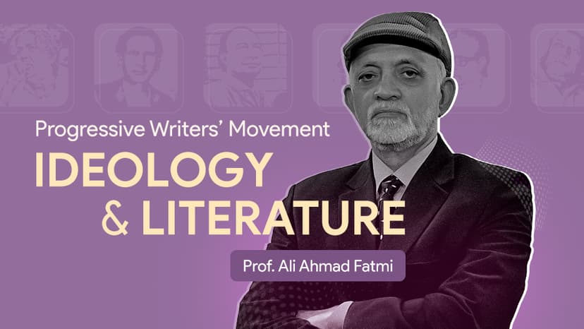 Thumbnail for Progressive Writers’ Movement: Ideology & Literature
