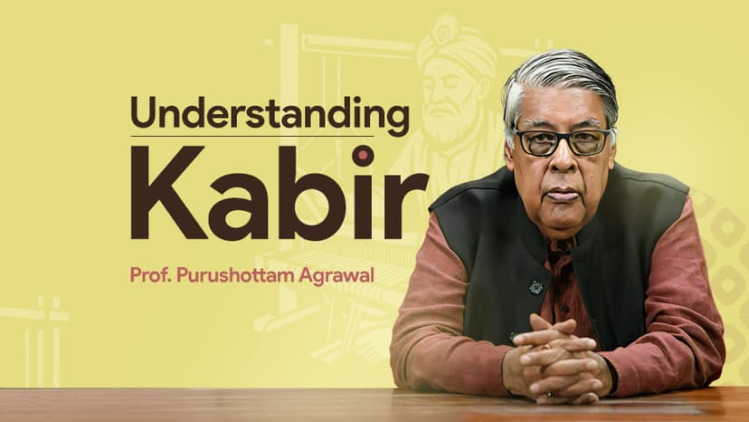 Thumbnail for Understanding Kabir: Life, Poetry and Philosophy