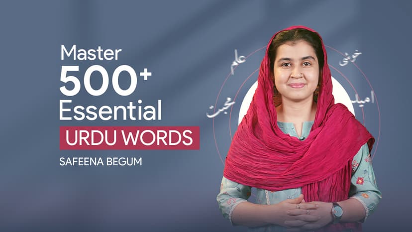 Thumbnail for Urdu Vocabulary for Everyday Conversation